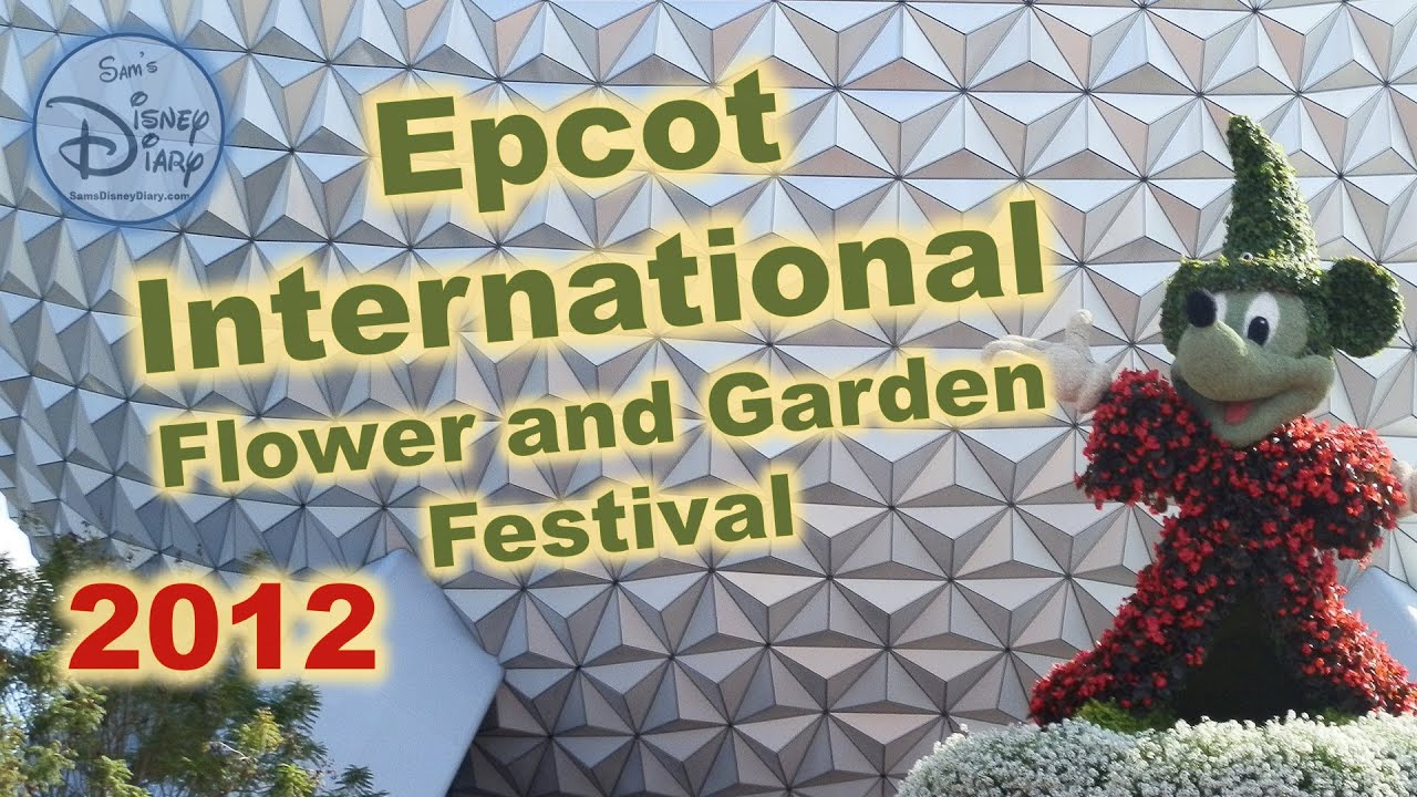 Epcot International Flower and Garden Festival 2012