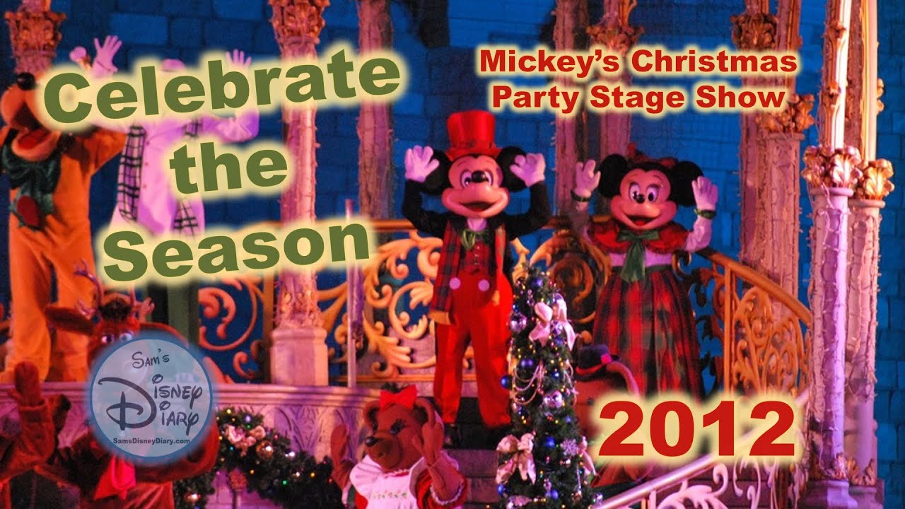 MVMCP Celebrate the Season Mickey Stage Show 2012