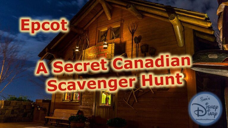 Secret Scavenger Hunt | Walt Disney World | Epcot | World Showcase | Canada | Canadian Adventure