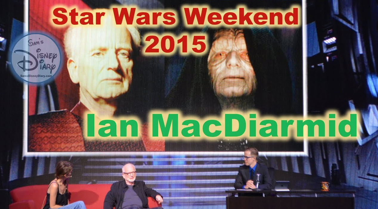 Star Wars Weekend 2015 | Walt Disney World | Stars of the Saga | Emperor Ian MacDiarmid | Amy Allen