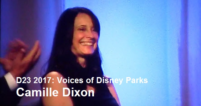 D23 Expo 2017 - Voices of Camille Dixon