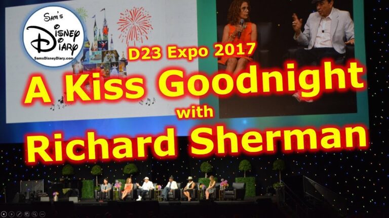 D23 Expo | a Kiss Goodnight | Richard Sherman