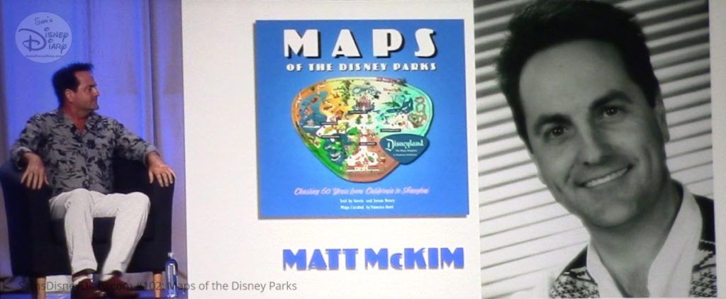 Matt McKim, son for Disney Legend Sam McKim participated as a panelist during the D23 Expo Maps of the Disney Parks Brekout