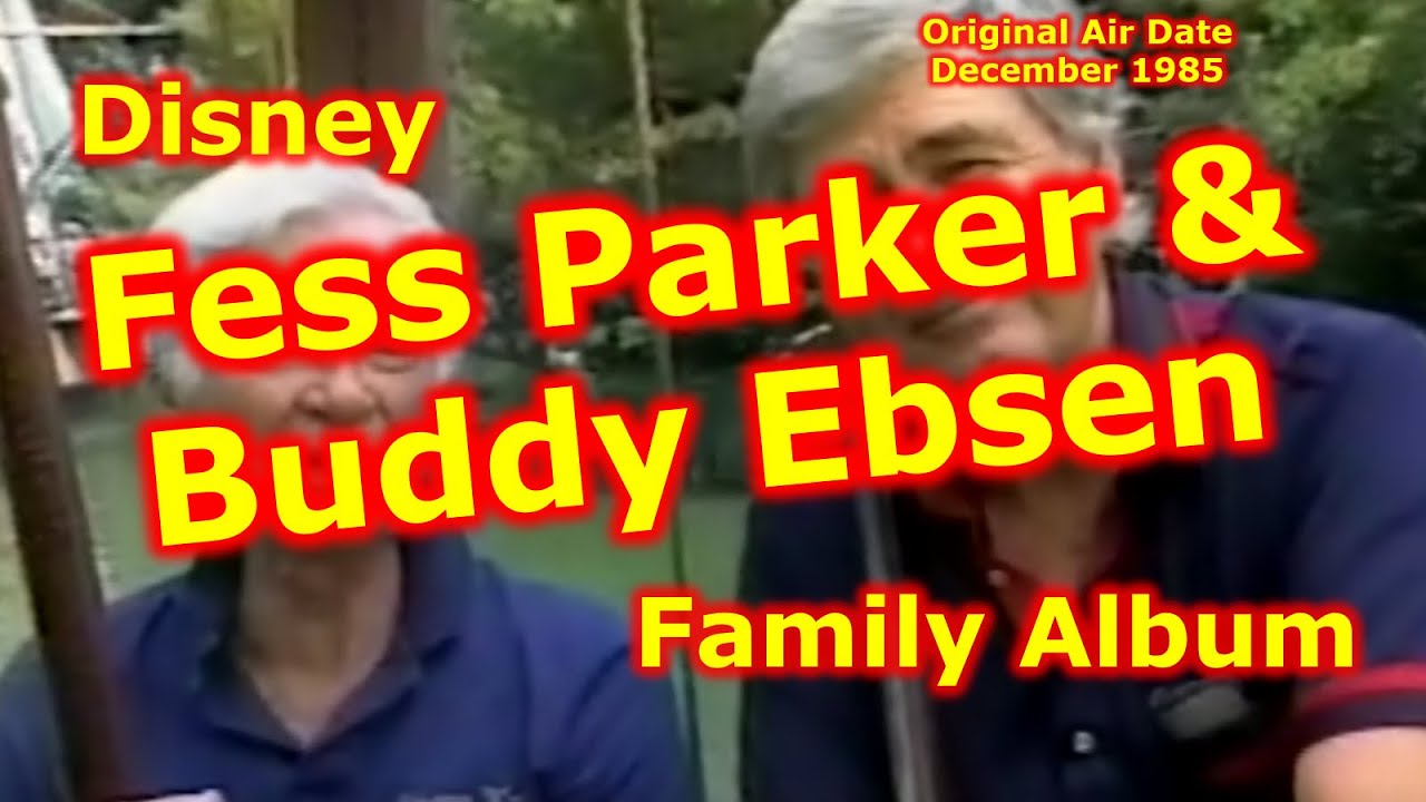Disney Family Album | Fess Parket | Buddy Ebsen