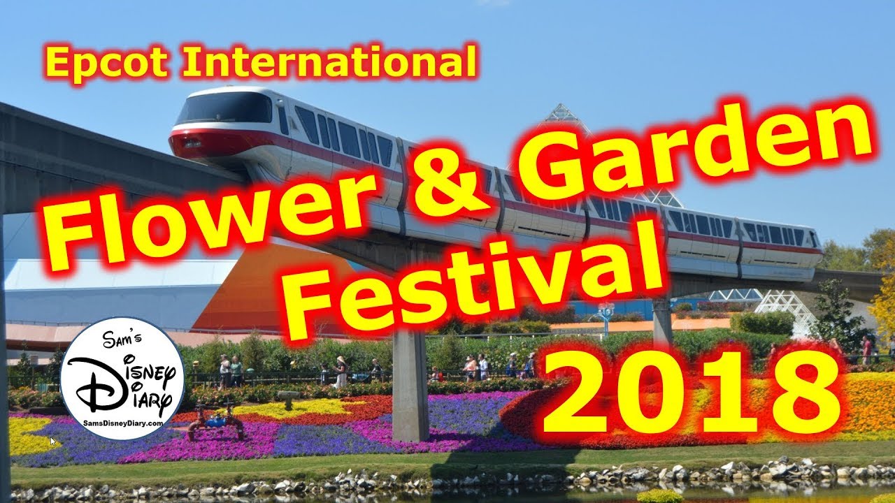 Epcot Flower and Garden Festival 2018