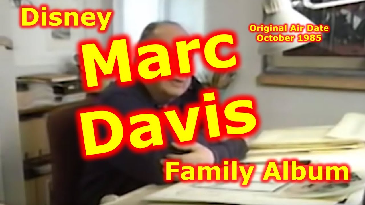 Disney Family Album | Marc Davis
