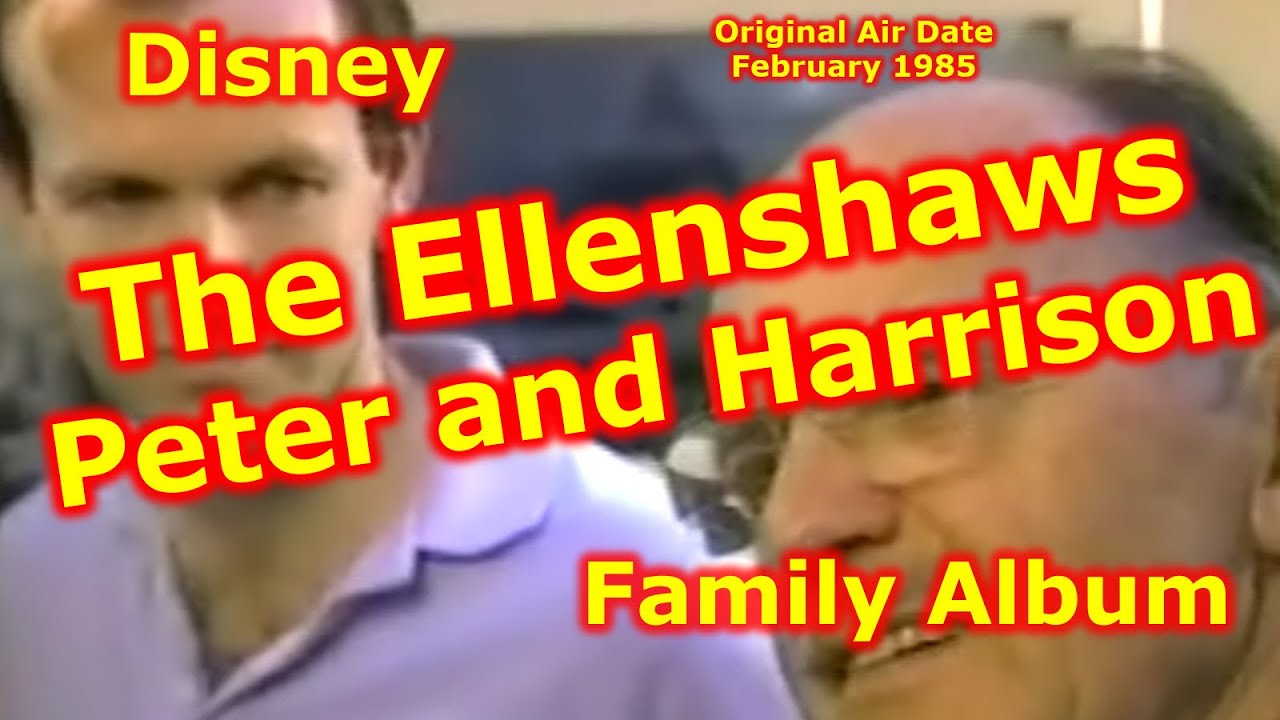 Disney Family Album | Peter and Harrison Ellenshaw