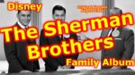 Disney Family Album | The Sherman Brothers