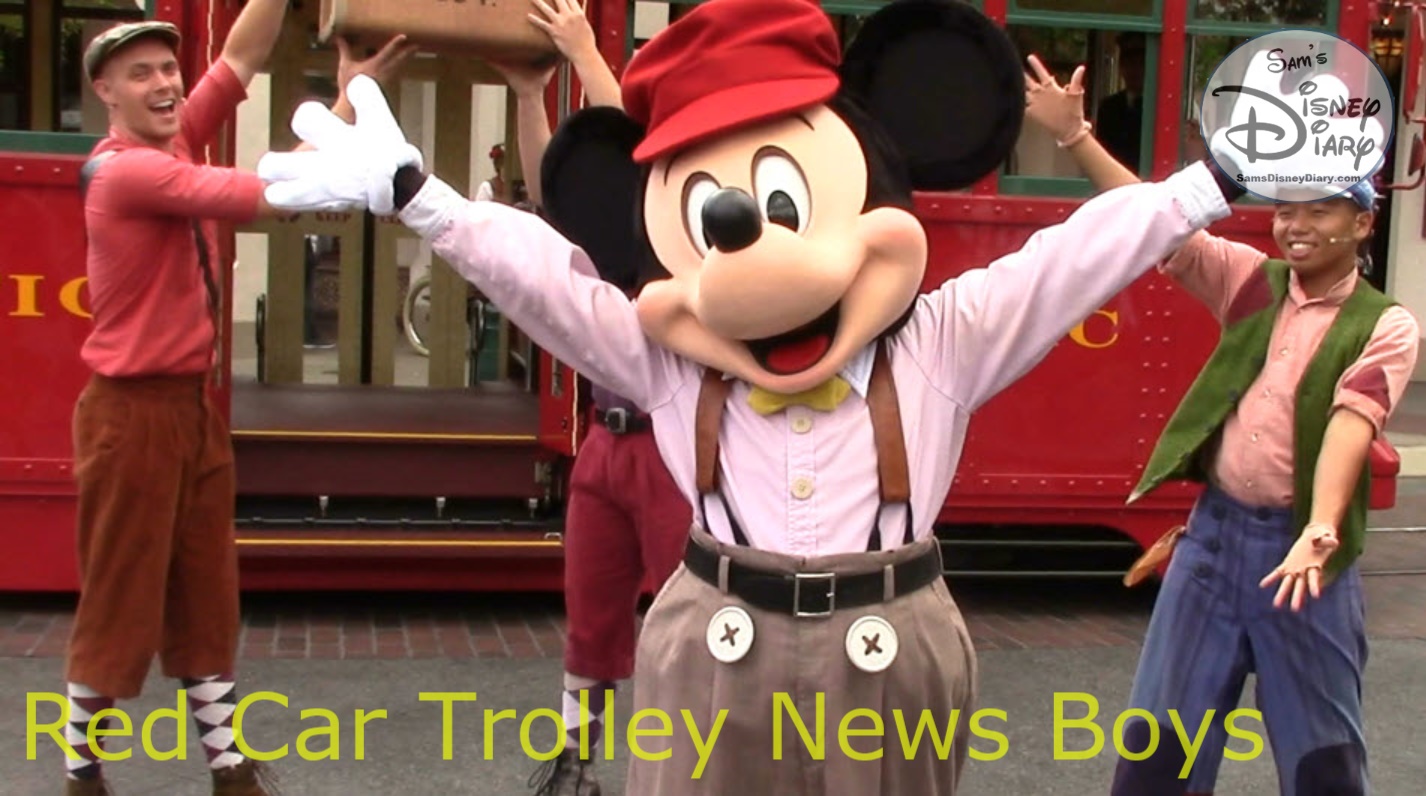 SamsDisneyDiary 112: DCA Red Car Trolley News Boys with Mikey Mouse