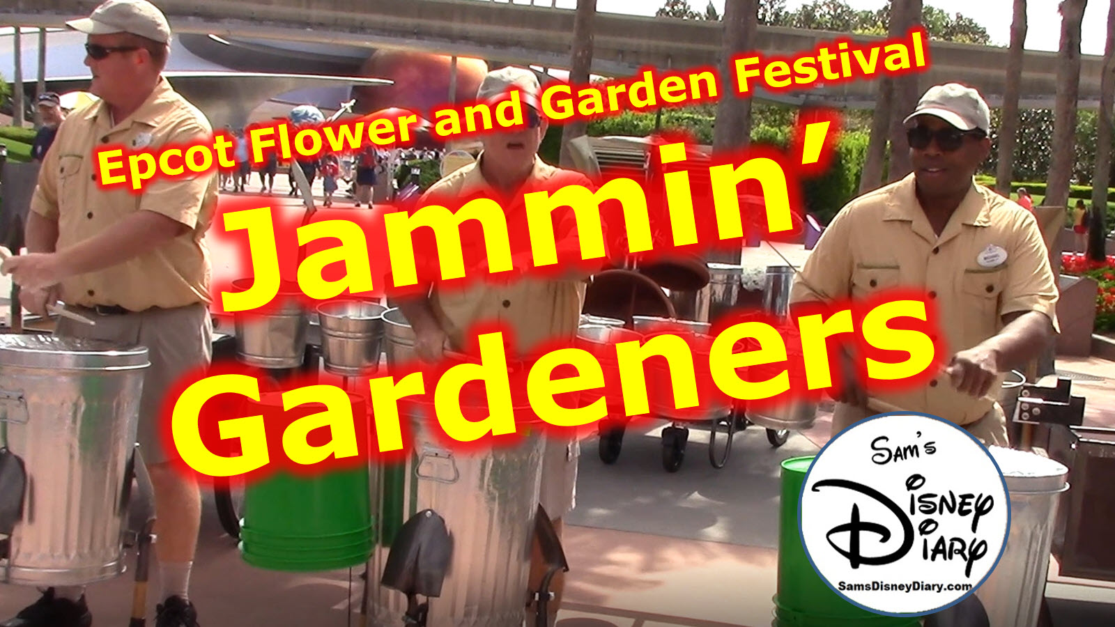SamsDisneyDiary #115: The Epcot International Flower and Garden Festival Jammin Gardeners