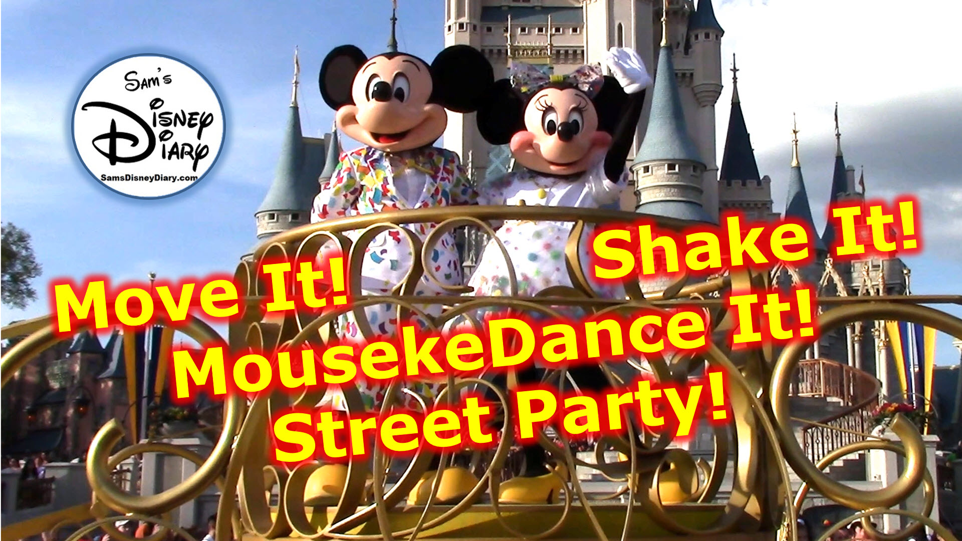 SamsDisneyDiary Episode #117: Walt Disney World Magic Kingdom Move It, Shake It, mouskeDance It Street Party New for 2019