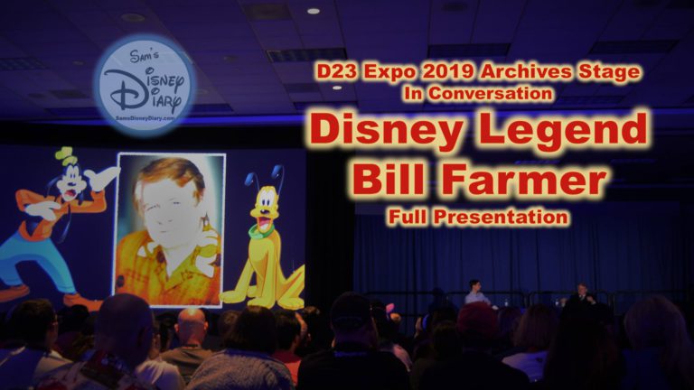 D23 Expo | Archives Stage | 2019 | A Conversation with Bill Farmer | Disney Voice Actor | Voice of Goofy | Pluto