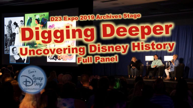 D23 Expo | Archives Stage | Walt Disney | Uncovering Disney History | 2019 | Digging Deeper | Hyperion Historical Alliance