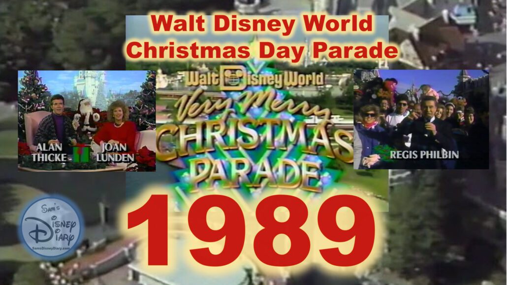 1989 Walt Disney World Christmas Day Parade | Joan Lunden | Alan Thicke ...