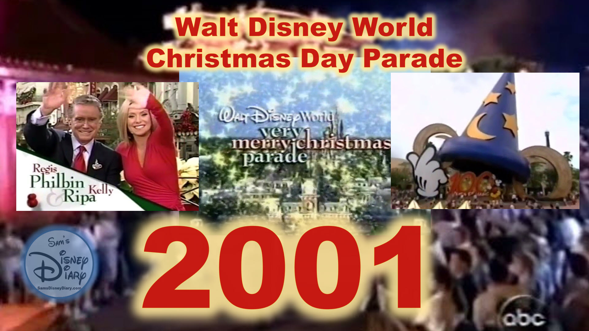2001 Walt Disney World Christmas Day Parade