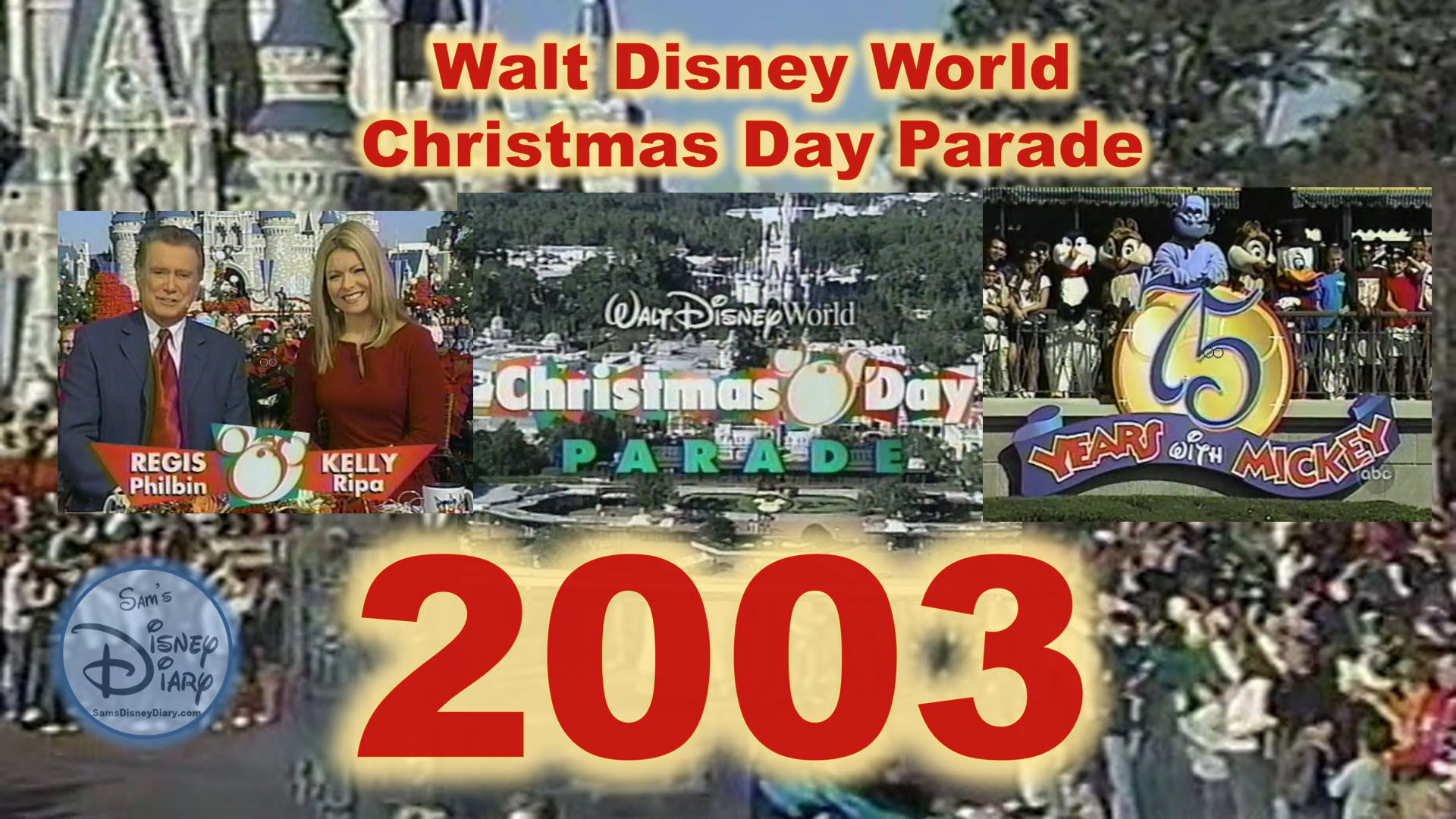 2003 Walt Disney World Christmas Day Parade