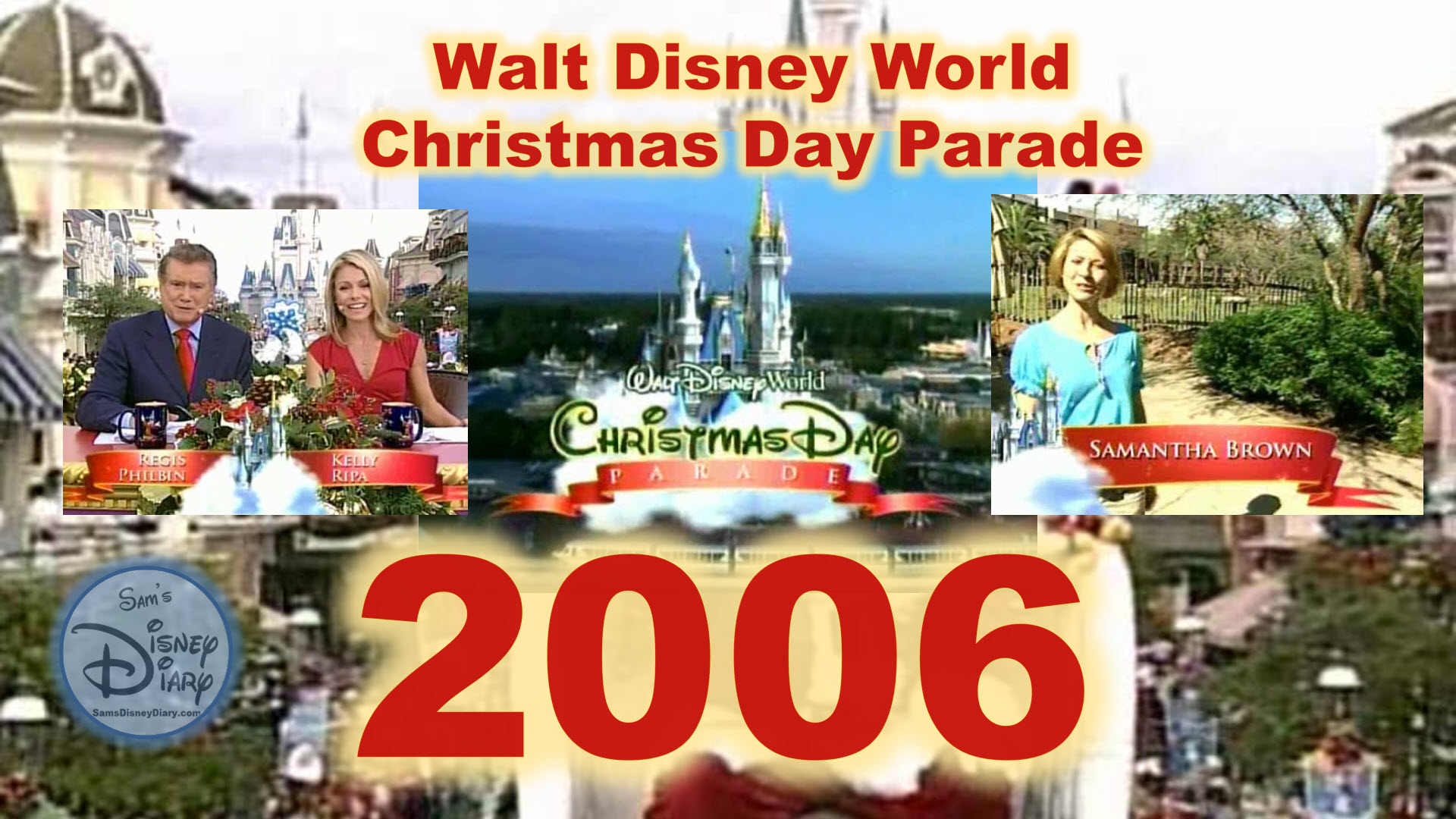 2006 Walt Disney World Christmas Day Parade
