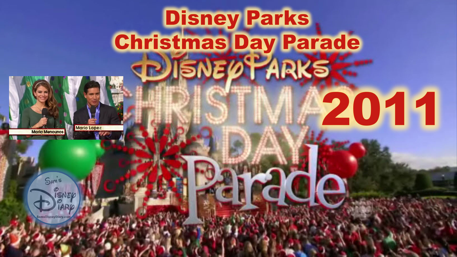 2011 Walt Disney World Christmas Day Parade
