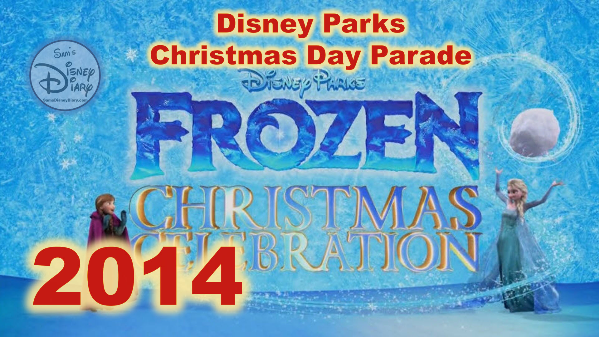 2014 Walt Disney World Christmas Day Parade