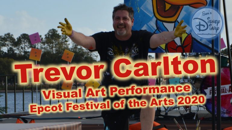 Epcot Festival of the Arts 2020 Trevor Carlton Visual Art in Performance