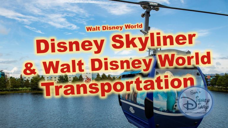 Disney Skyliner and Walt Disney World Transportation