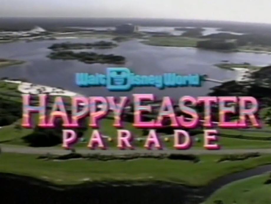 1991 Walt Disney World Easter Day Parade