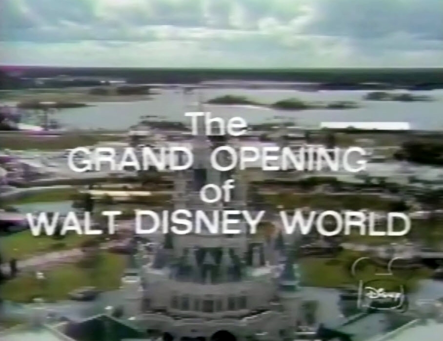 Walt Disney World Grand Opening - Title Card