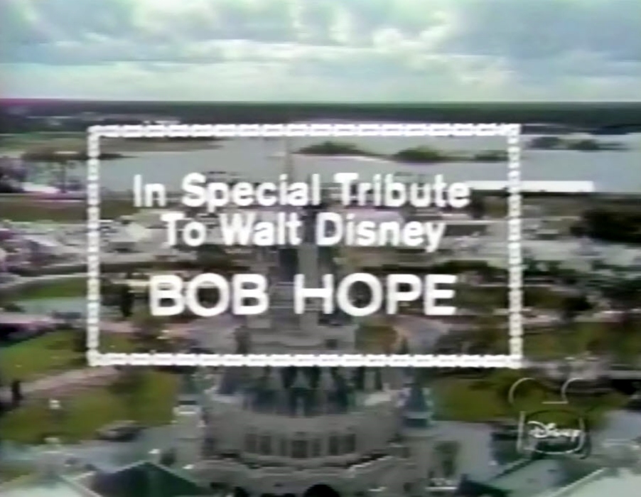 Walt Disney World Grand Opening - Special bob Hope Tribute
