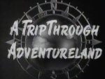 A Trip Through Adventureland 1956 hosted by Walt Disney