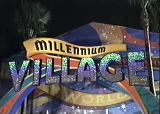 Walt Disney World Millennium Celebration Millennium Village