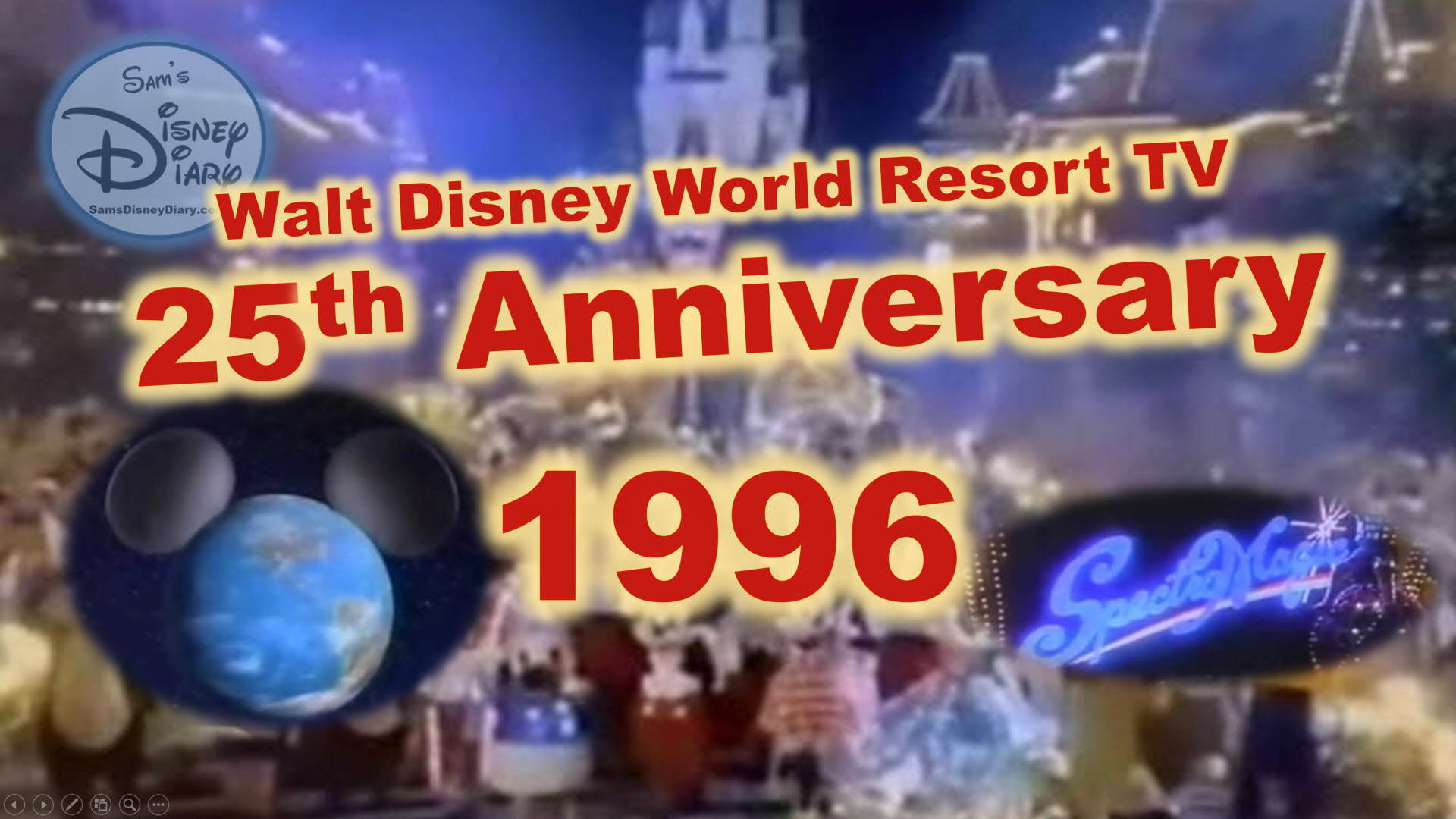 Walt Disney World Resort TV 1996 25th Anniversary Edition