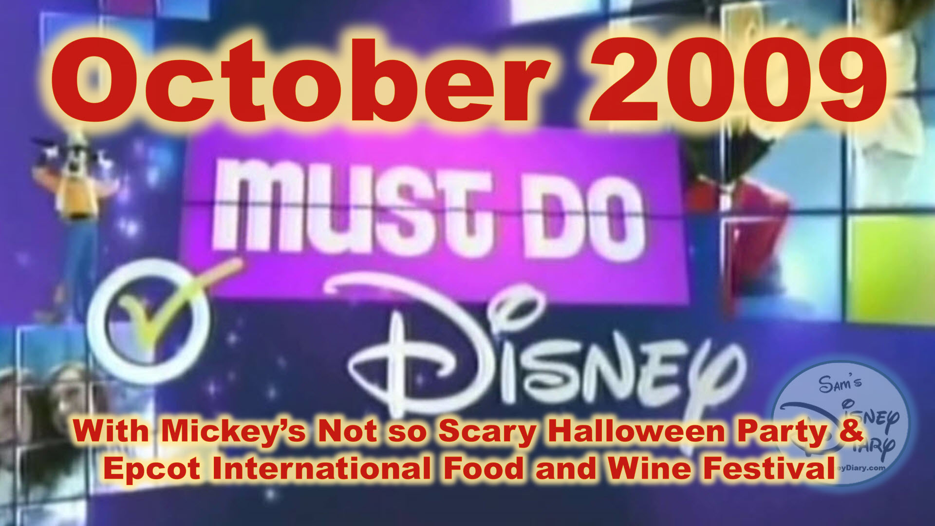 Must Do Disney October 2009 with MNSSHP and Epcot Food and Wine Festival