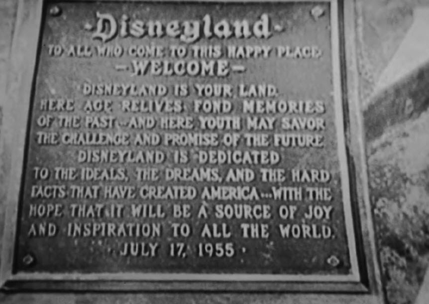 Dedication Plaque, On opening day, July 17, 1955, Walt Disn…