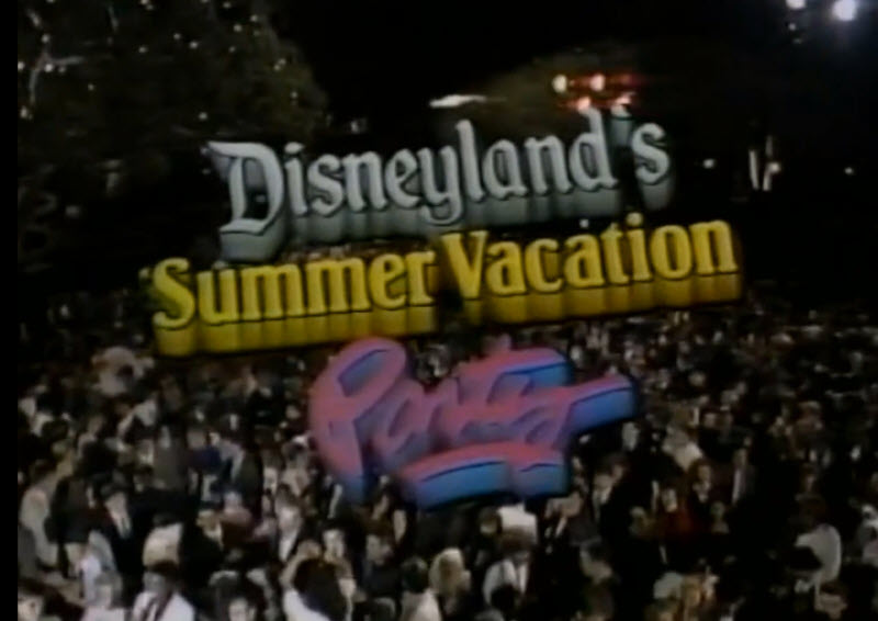 Disneyland’s Summer Vacation Party (1986)