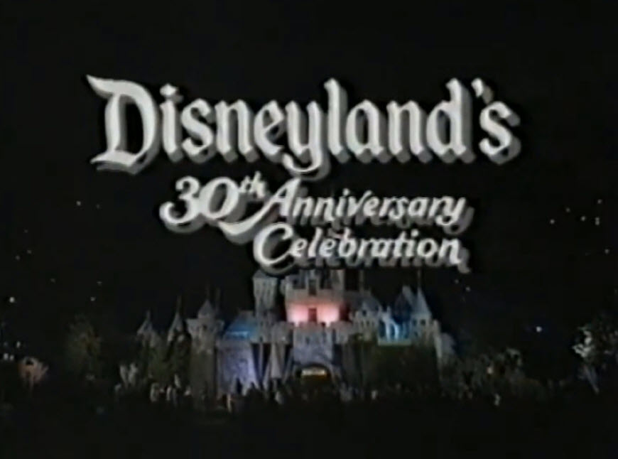 Disneyland’s 30th Anniversary Celebration