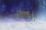 Ultimate Walt Disney World (2010)