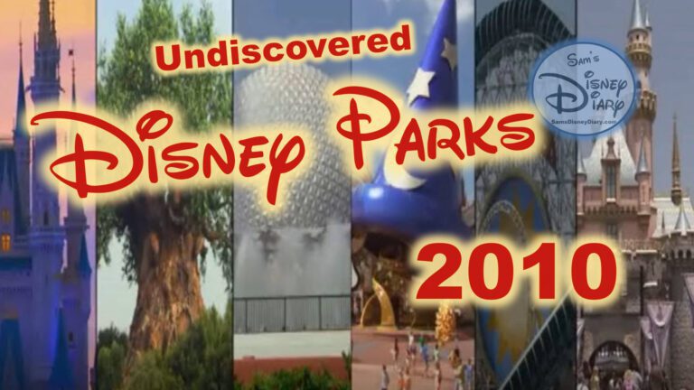 Undiscovered Disney Parks 2010