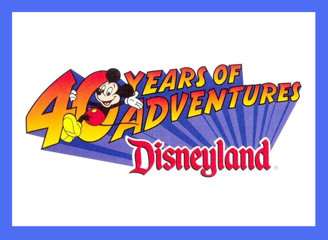 Disneyland 40th Anniversary (1995) Celebrate 40 years of Adventure with Will Shriner