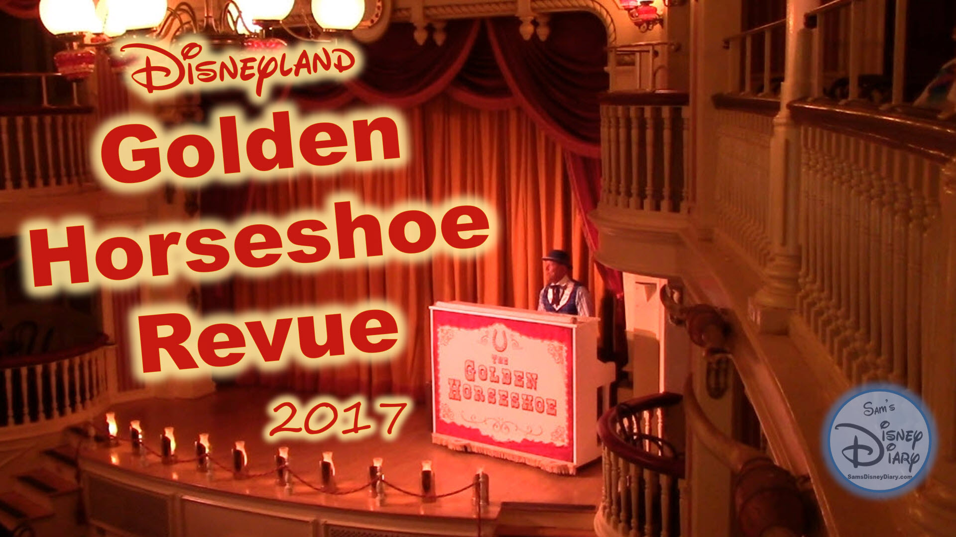 The Golden Horseshoe Revue Full Show 2017