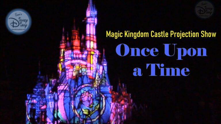 Once Upon a Time (Walt Disney World Cinderella Castle Projection Show)