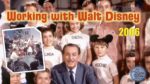 Working with Walt Disney (2006)