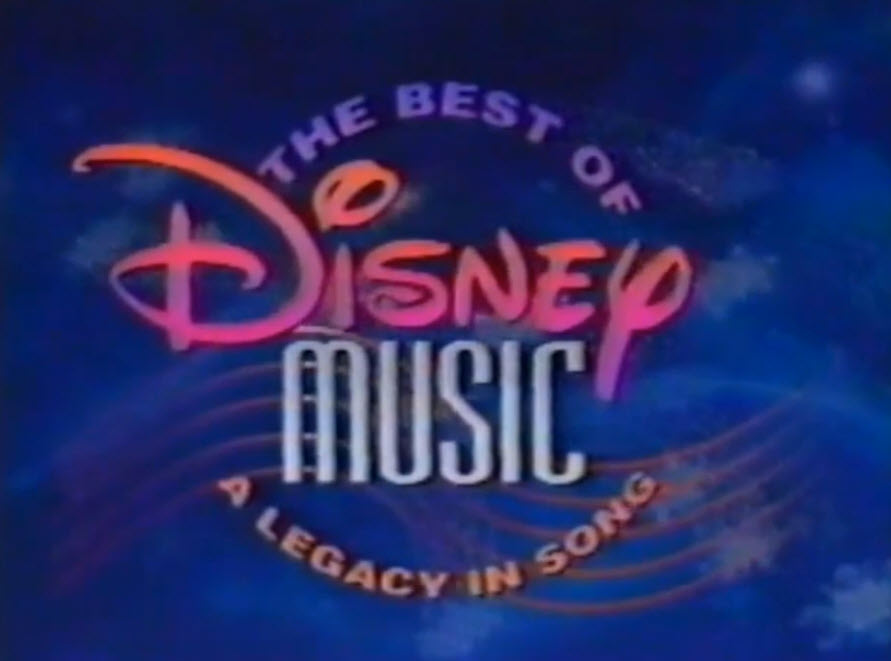The Best of Disney Music: A Legacy in Song (1993)