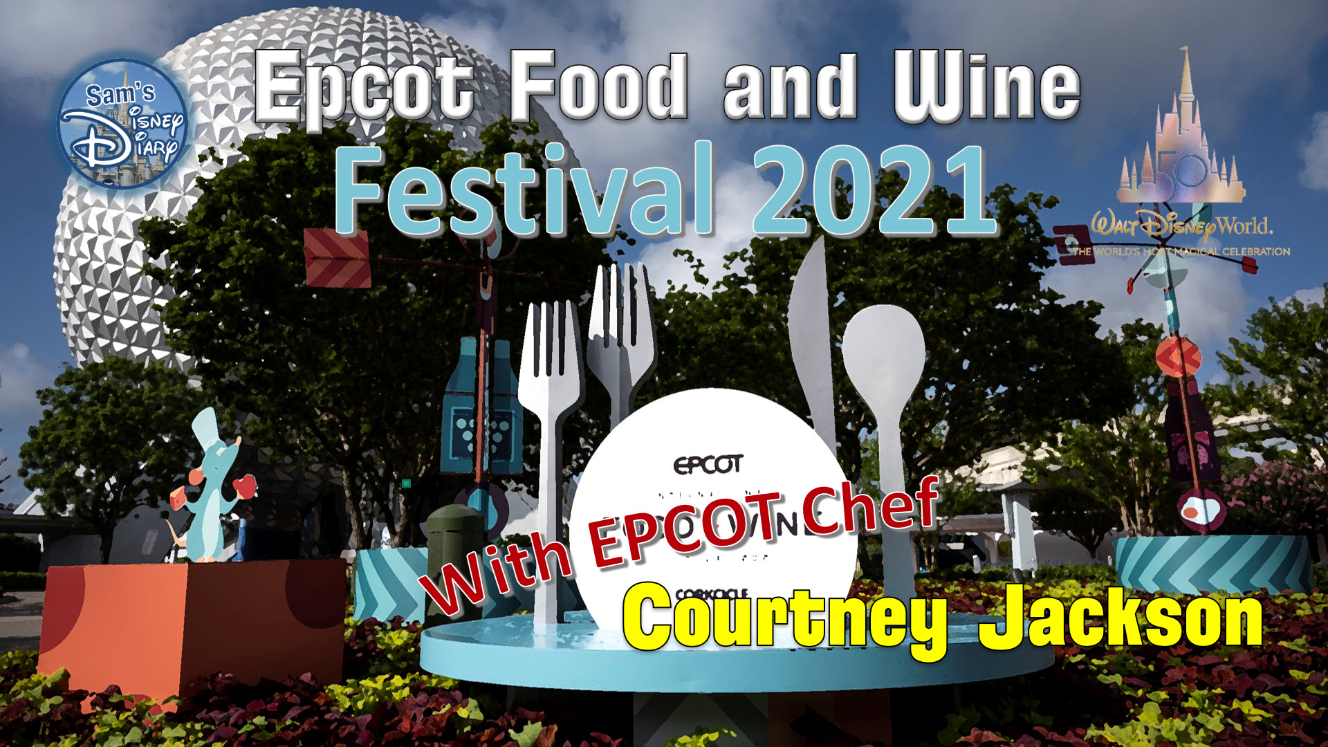 Walt Disney World | Epcot International Food and Wine Festival | Walt Disney World 50th Anniversary | DisneyF