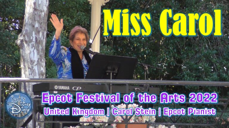 Epcot Festival of the Arts 2022 | Miss Carol | Carol Stein | UK Piano Lady | Walt Disney World