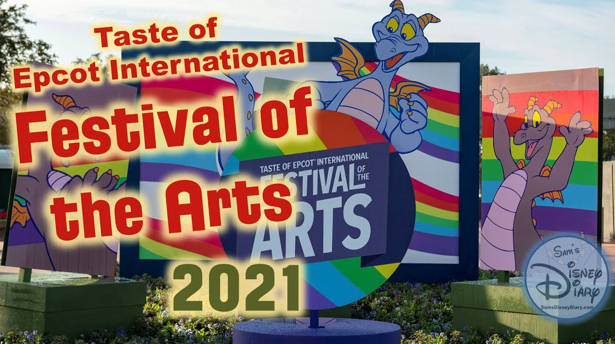 A Taste of the Epcot Festival of the Arts 2021