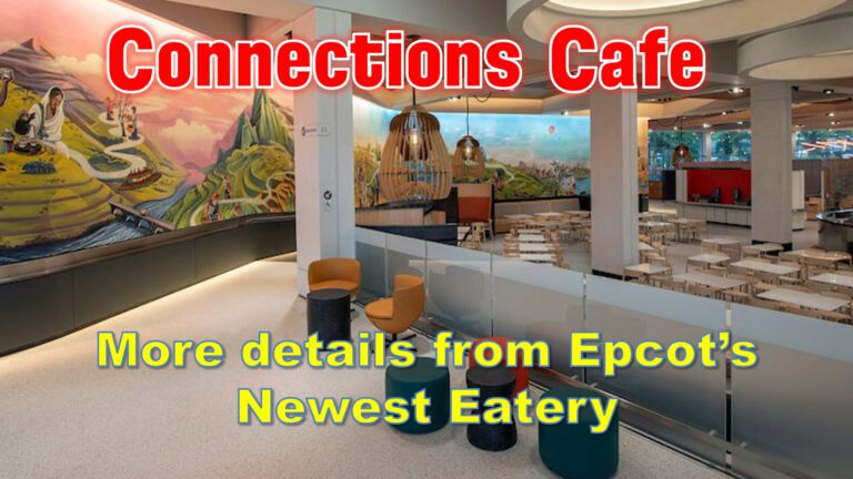 More details emerge from Epcots Connection Cafe