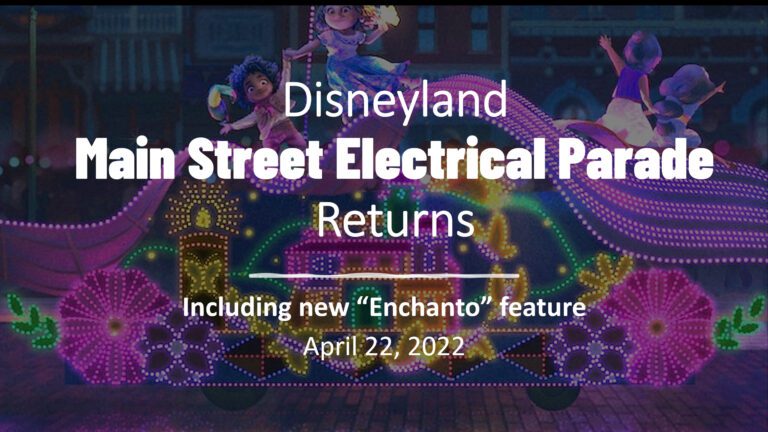 Disneyland Mainstreet Electrical parade Returns April 22