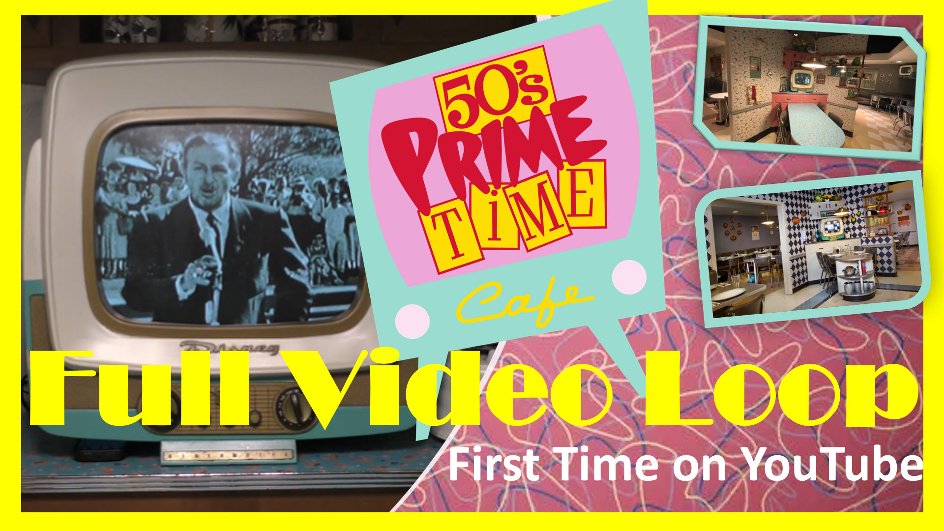 50's Prime Time Café | Full Video Loop | Hollywood Studios | First Time on YouTube