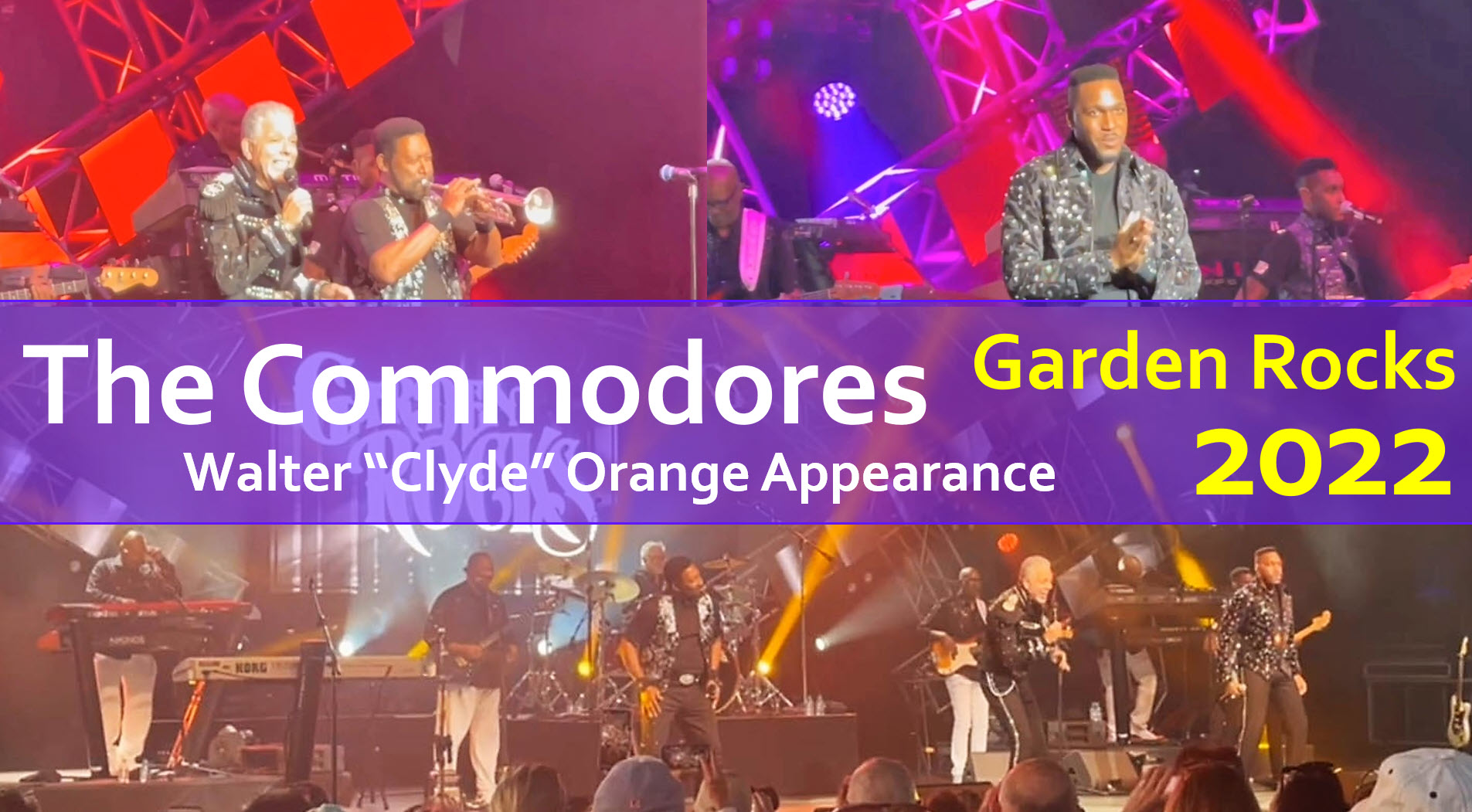 The Commodores | Epcot Garden Rocks | 2022 | Walt Disney World | Featuring Walter Clyde Orange