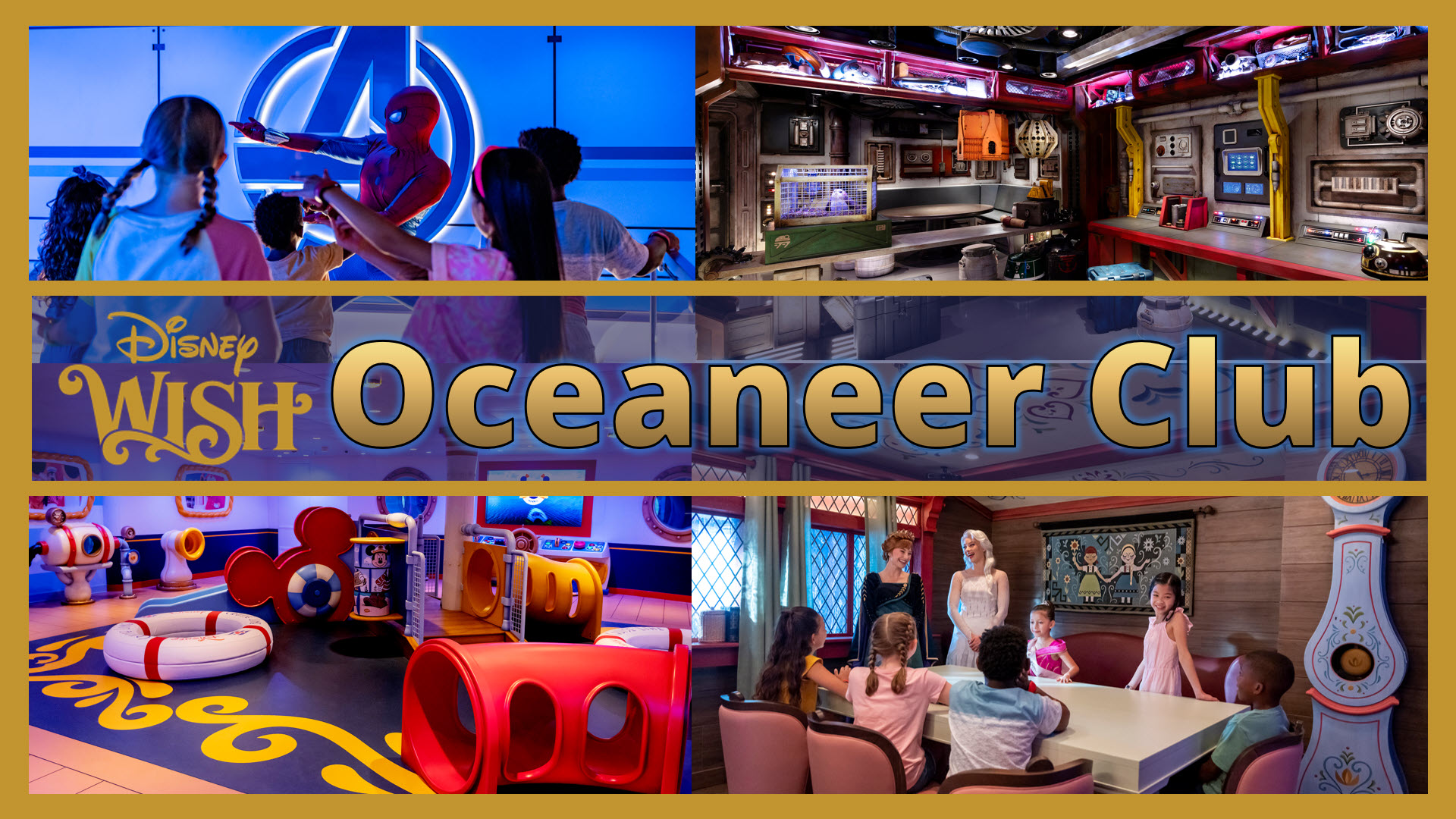 Disney Wish | Oceaneer Club | Marvel | Star Wars | Fairytale Hall | Imagineering | Mickey Kids Club
